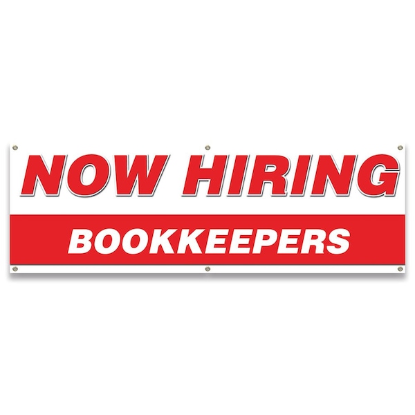 Signmission Now Hiring Bookkeepers Banner Apply Inside Accepting Application Single Sided B-72-30205 - main